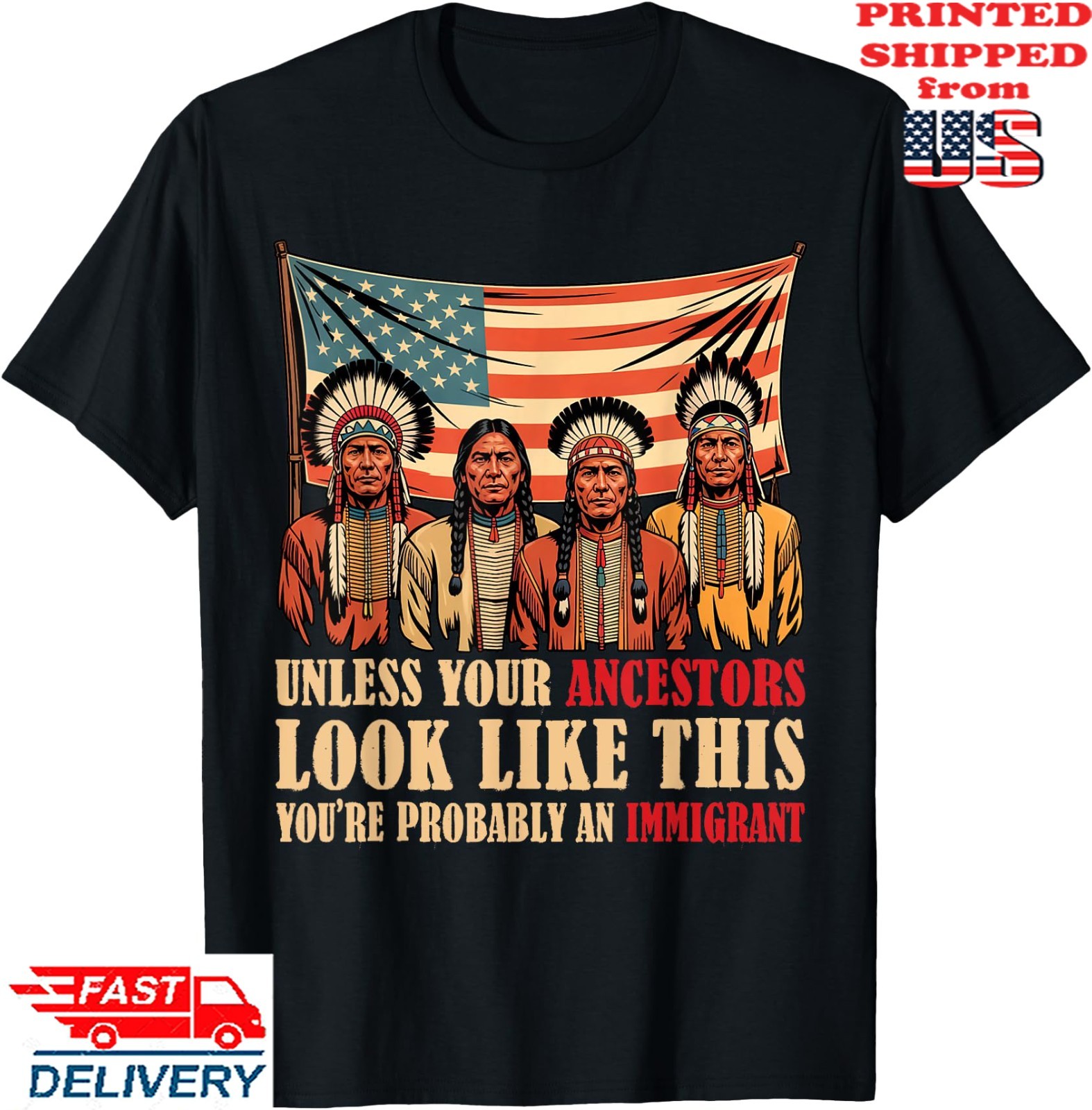 Unless Your Ancestors Look Like This Native American Indian T-Shirt, Unisex Tee