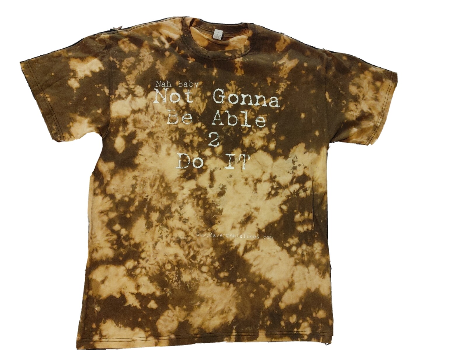 Nah Baby Not Gonna Be Able to Do It Large Distressed Bleach Tie Dyed T-shirt rap