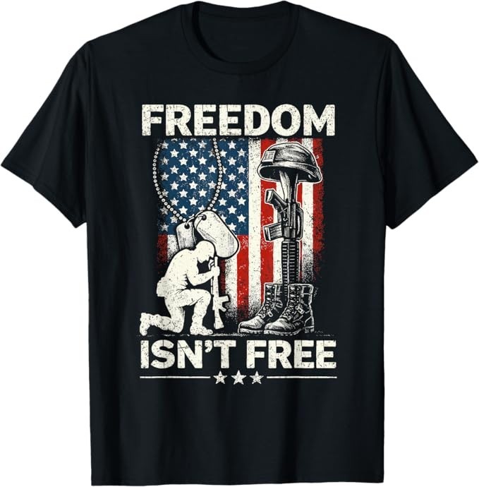 Freedom Not Free Patriotic Memorial Veteran Design T-Shirt