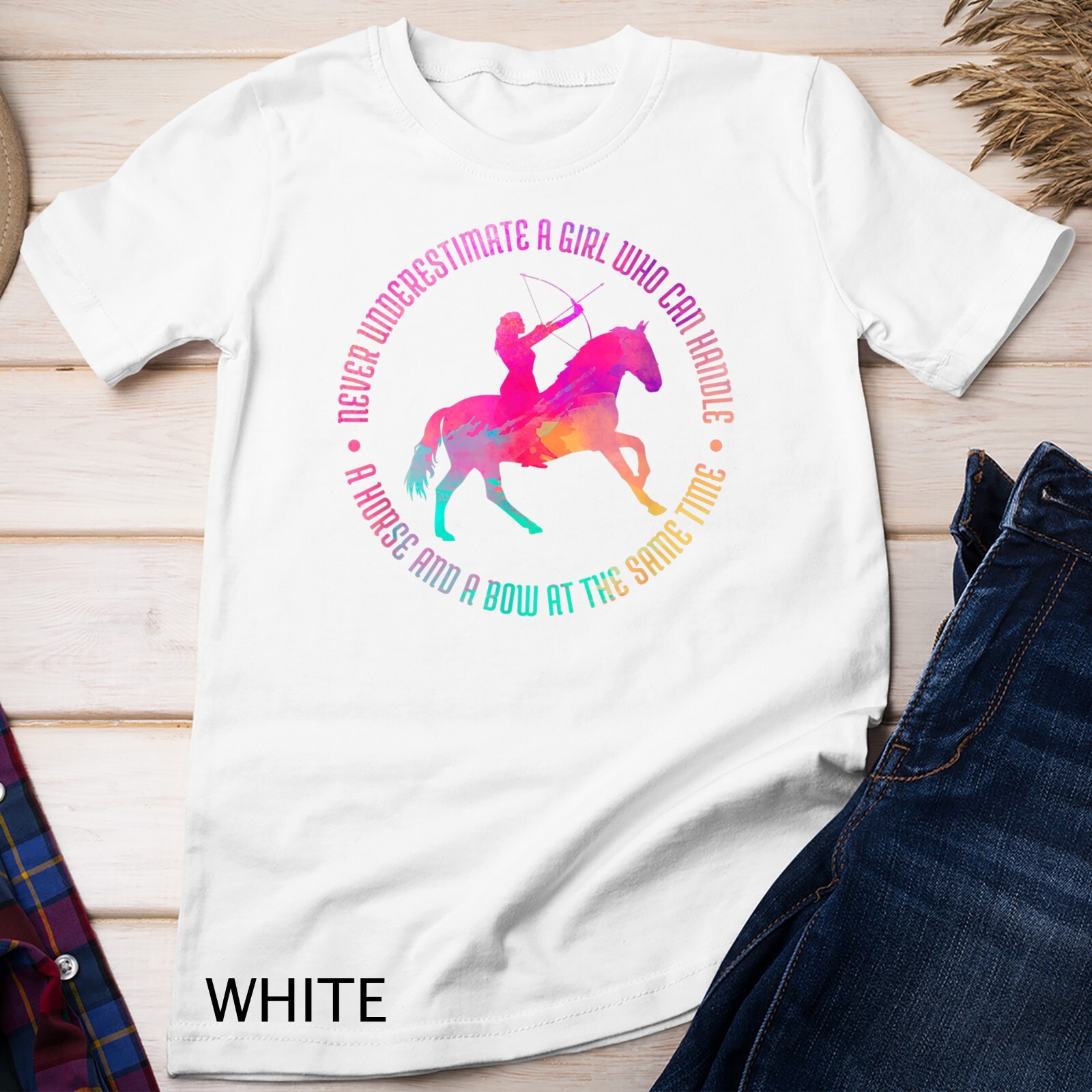 A Girl Who Can Handle A Horse And A Bow – Mounted Archery Unisex T-shirt
