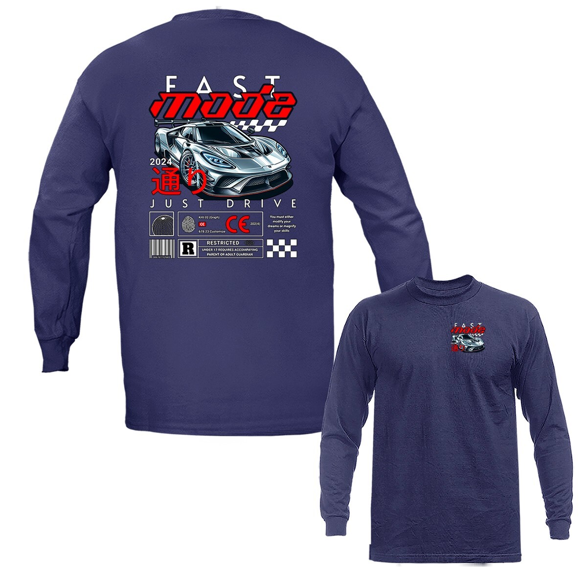 Fast Mode Imported Tuned Custom JDM Sports Car Graphic Long Sleeve