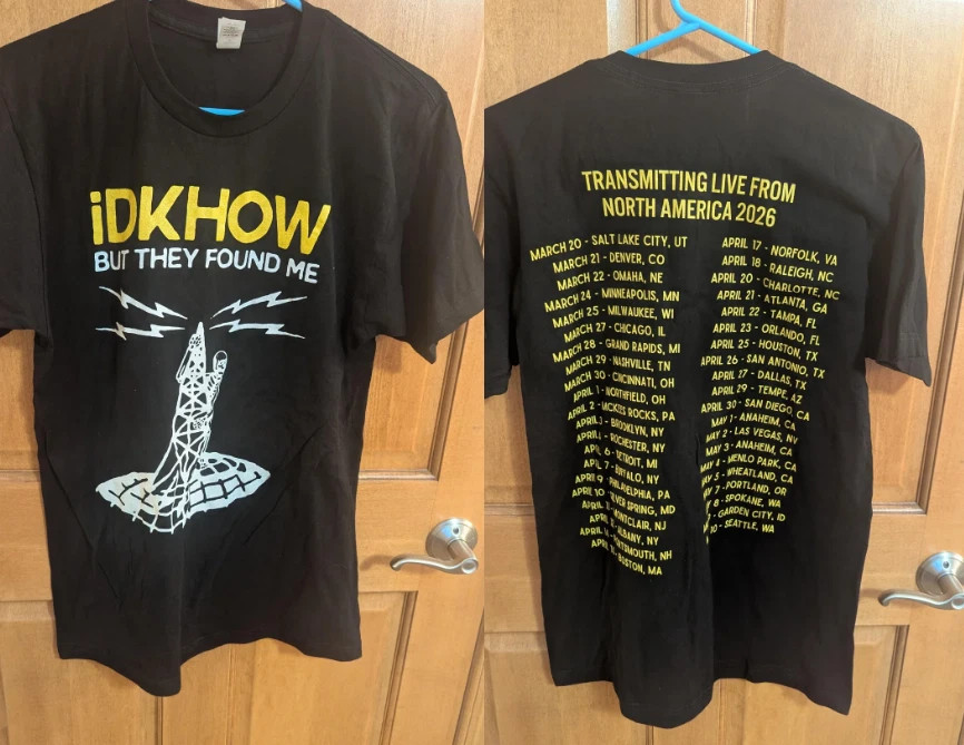 I Dont Know How But They Found Me North American Tour 2026 T-Shirt