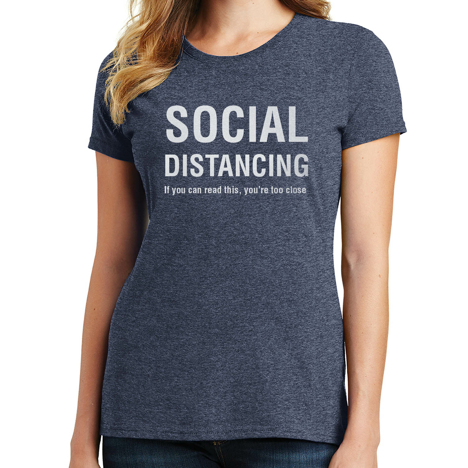 Social Distancing If You Can Read This, You’re Too Close T-Shirt 02700