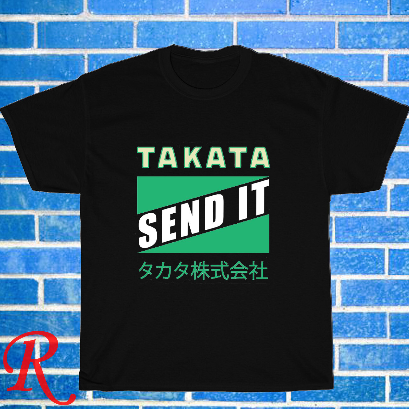 New Send It – TAKATA Logoo Black/Grey/Navy/White Size S-5XL Unisex T-Shirt