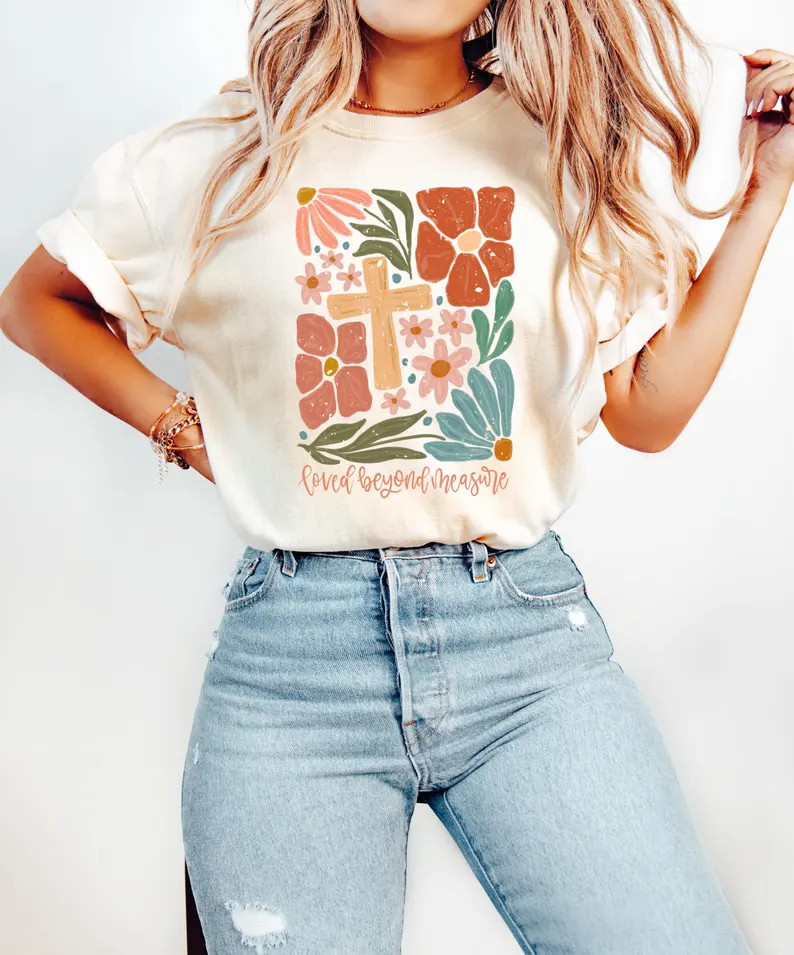 Loved Beyond Measure Shirt, Bible Verse Tee, Jesus T-Shirt, Floral Christian Tee