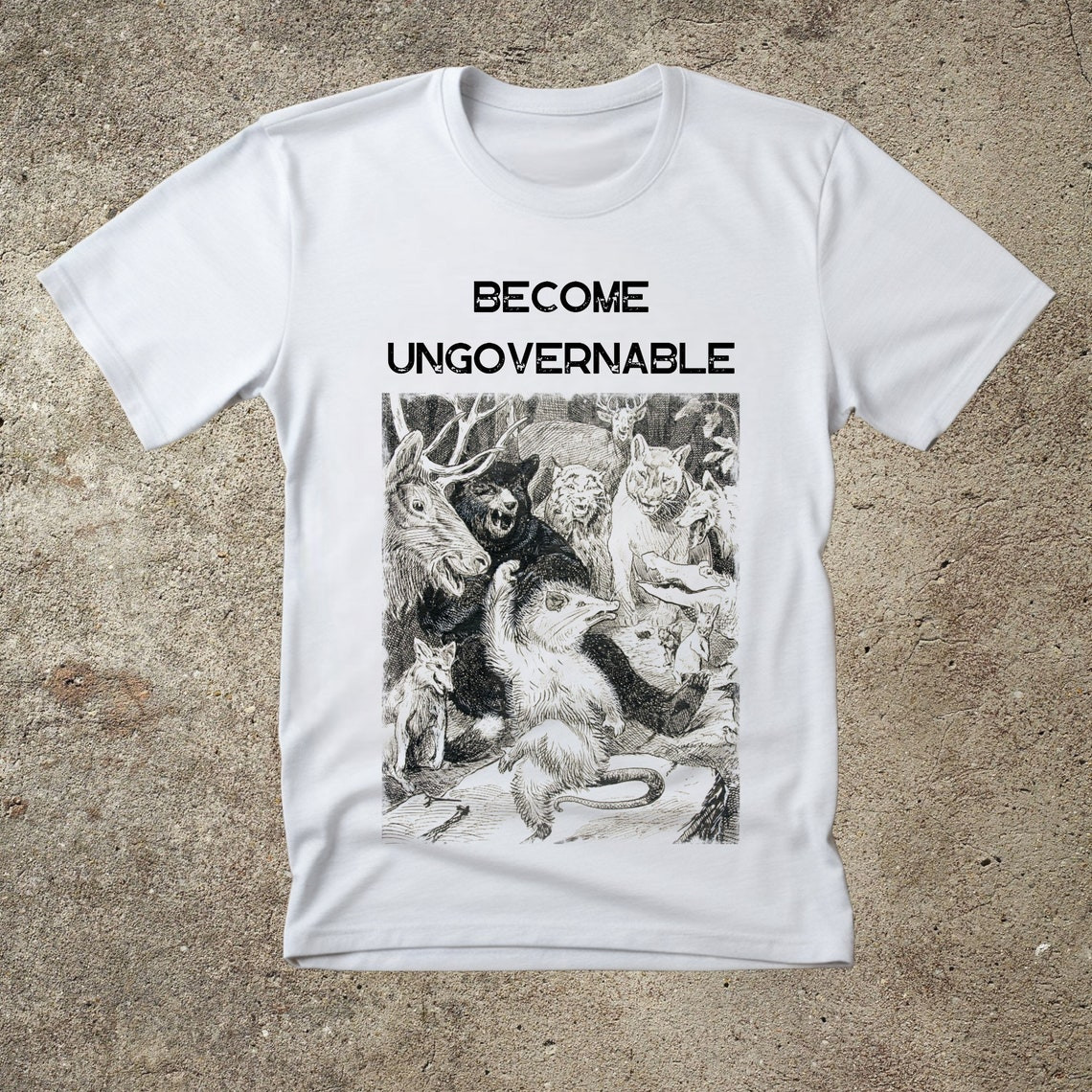 Become Ungovernable Funny Anarchist Tee, Dancing Forest Animals UNISEX SHIRT