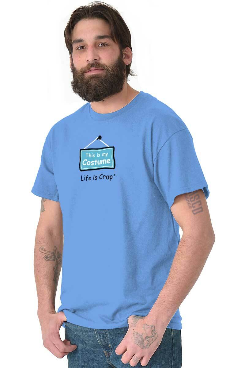 Life is Crap Halloween Costume Sarcastic Womens or Mens Crewneck T Shirt Tee
