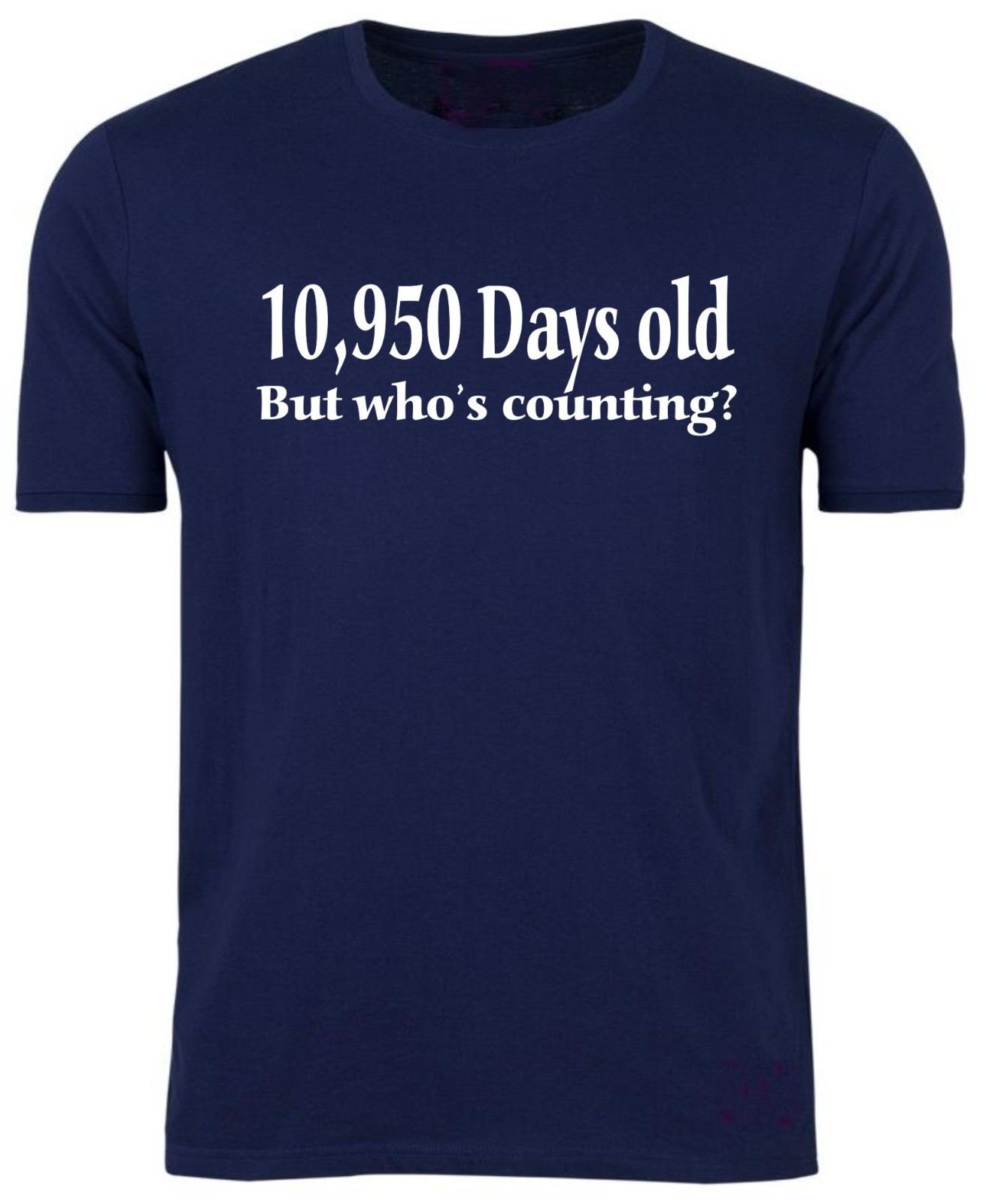 30th BIRTHDAY T-shirt / TeeShirt / 10950 Days Old / Funny / Xmas / Party /Size M