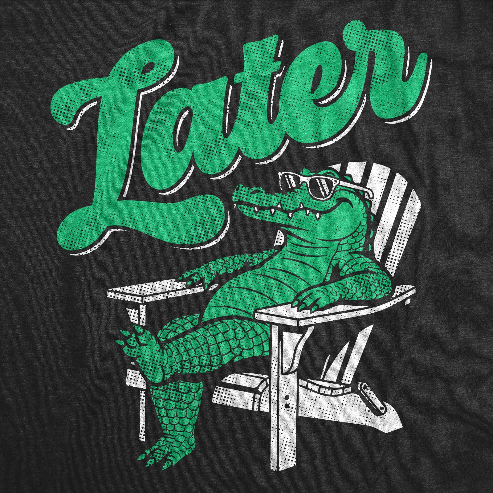 Mens Funny T Shirts Later Gator Sarcastic Alligator Graphic Novelty Tee for Men