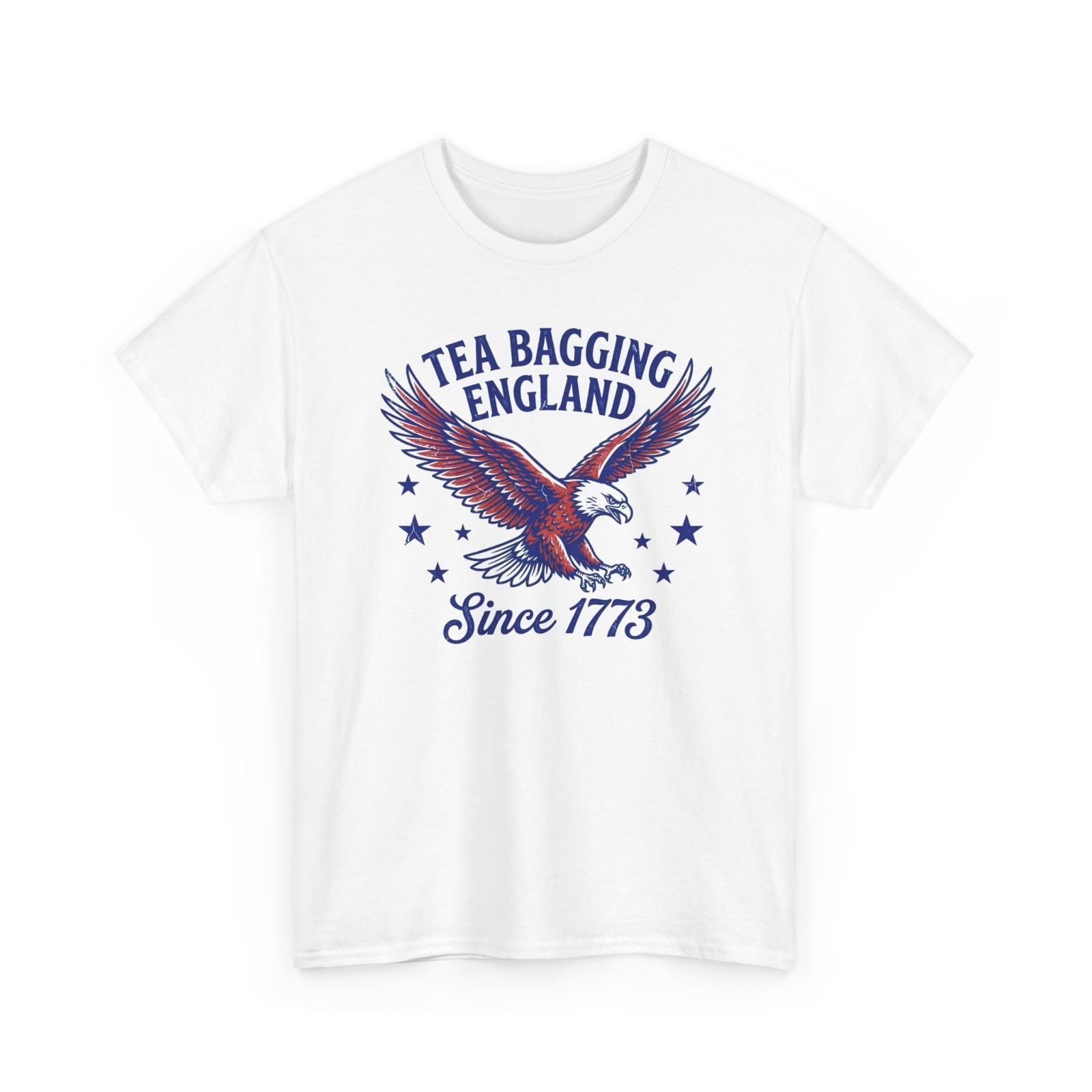 Tea Bagging England Since 1773 Patriotic Eagle 4Th Unisex T-Shirt