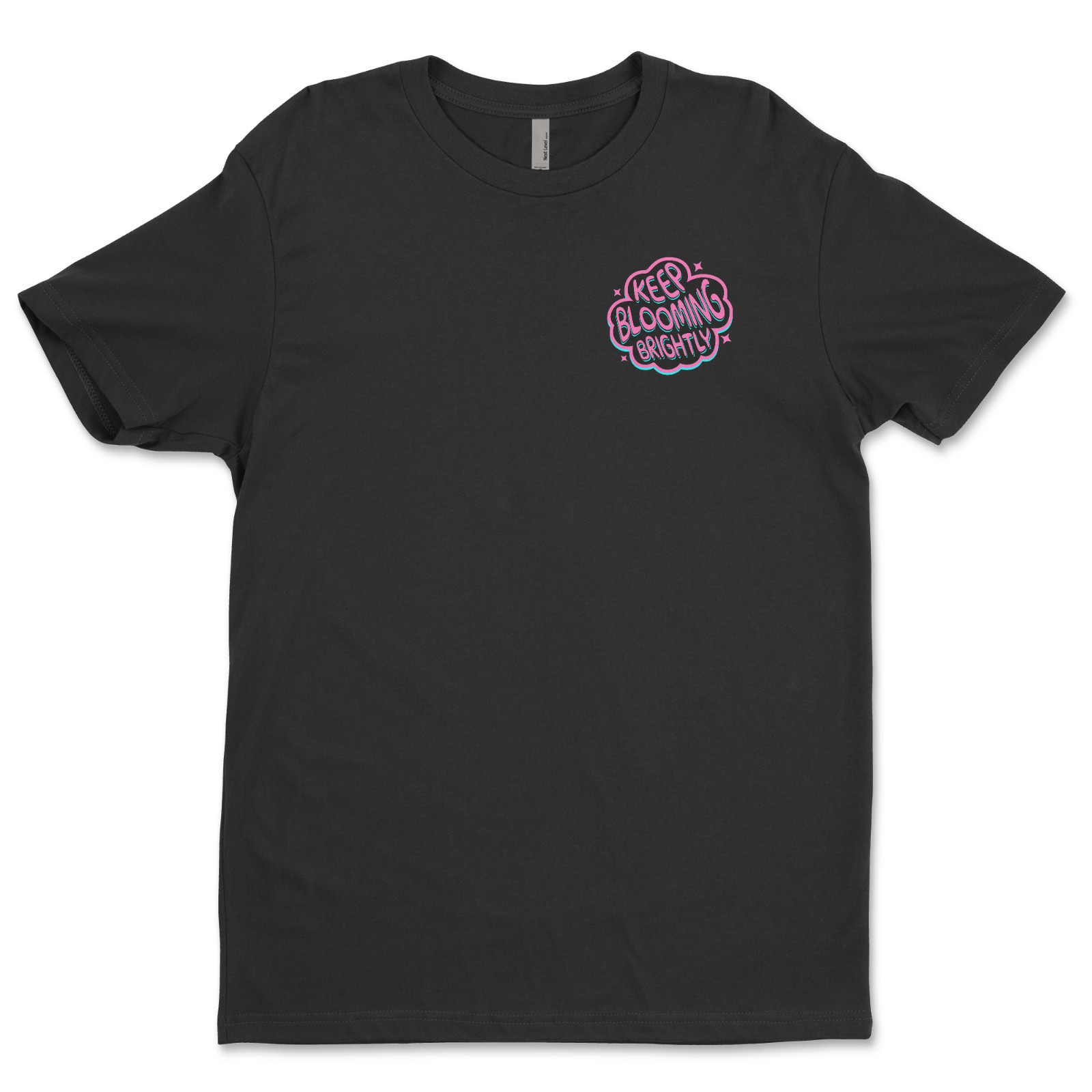Custom T-Shirt,keep blooming Dtf Print On Next Level T-Shirt unisex Soft Cotton