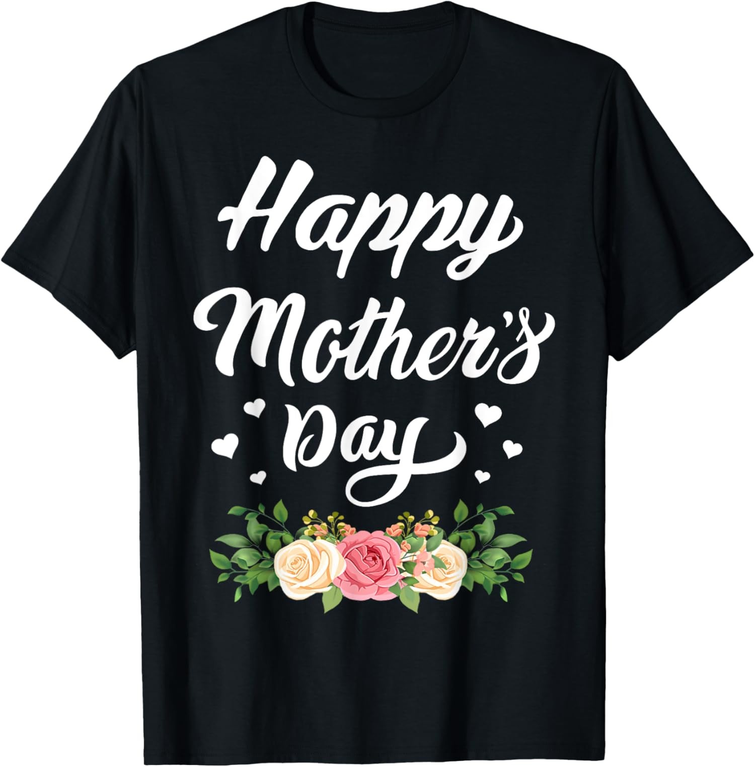 Happy Mother’s Day Mom Grandma Design T-Shirt