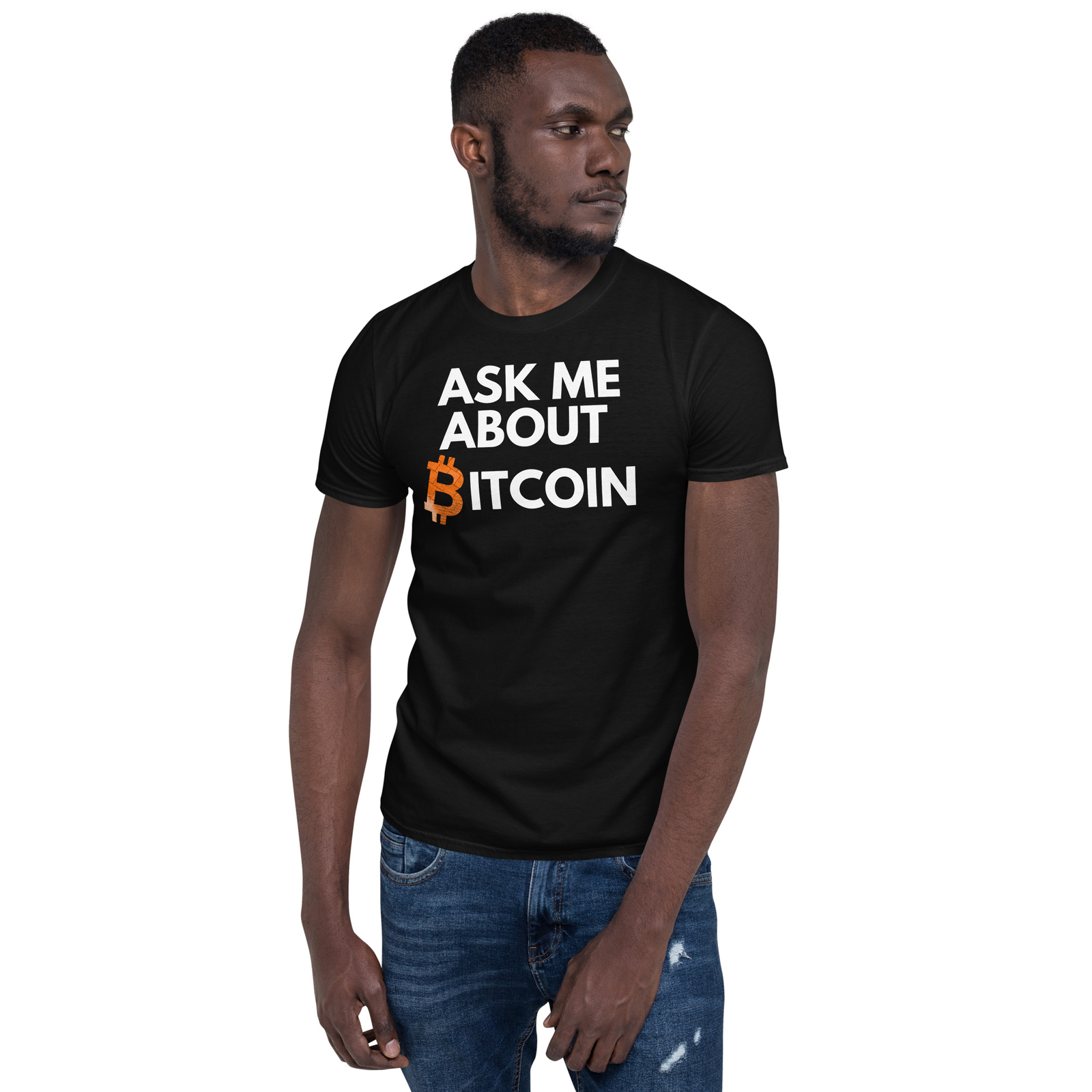 Ask Me About Bitcoin, Unisex, Blockchain, Crypto, BTC, Funny Bitcoin
