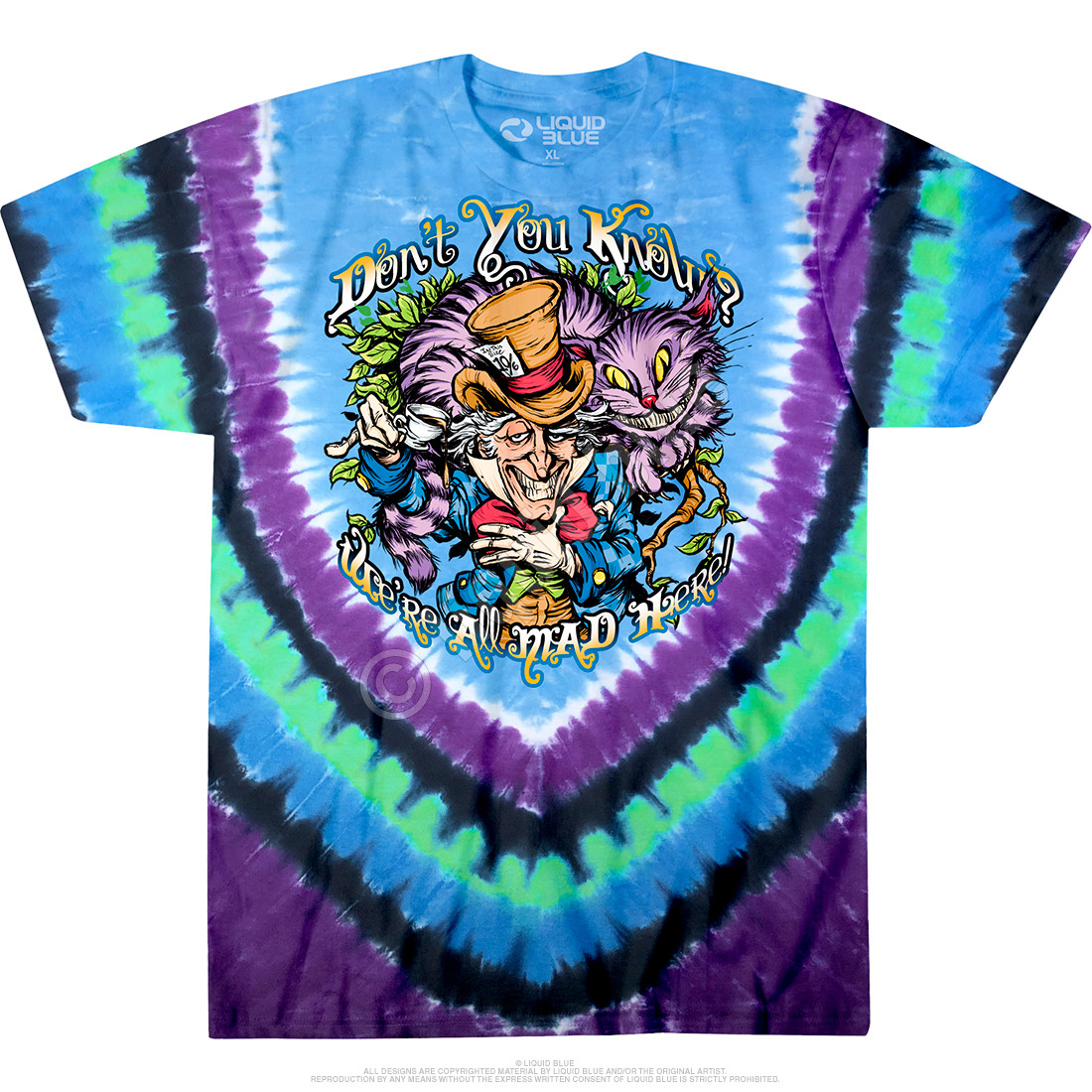 DON’T YOU KNOW-MAD HATTER-ALICE-2 SIDD TIE DYE T-SHIRT- S-M-L-XL-2X Cheshire Cat