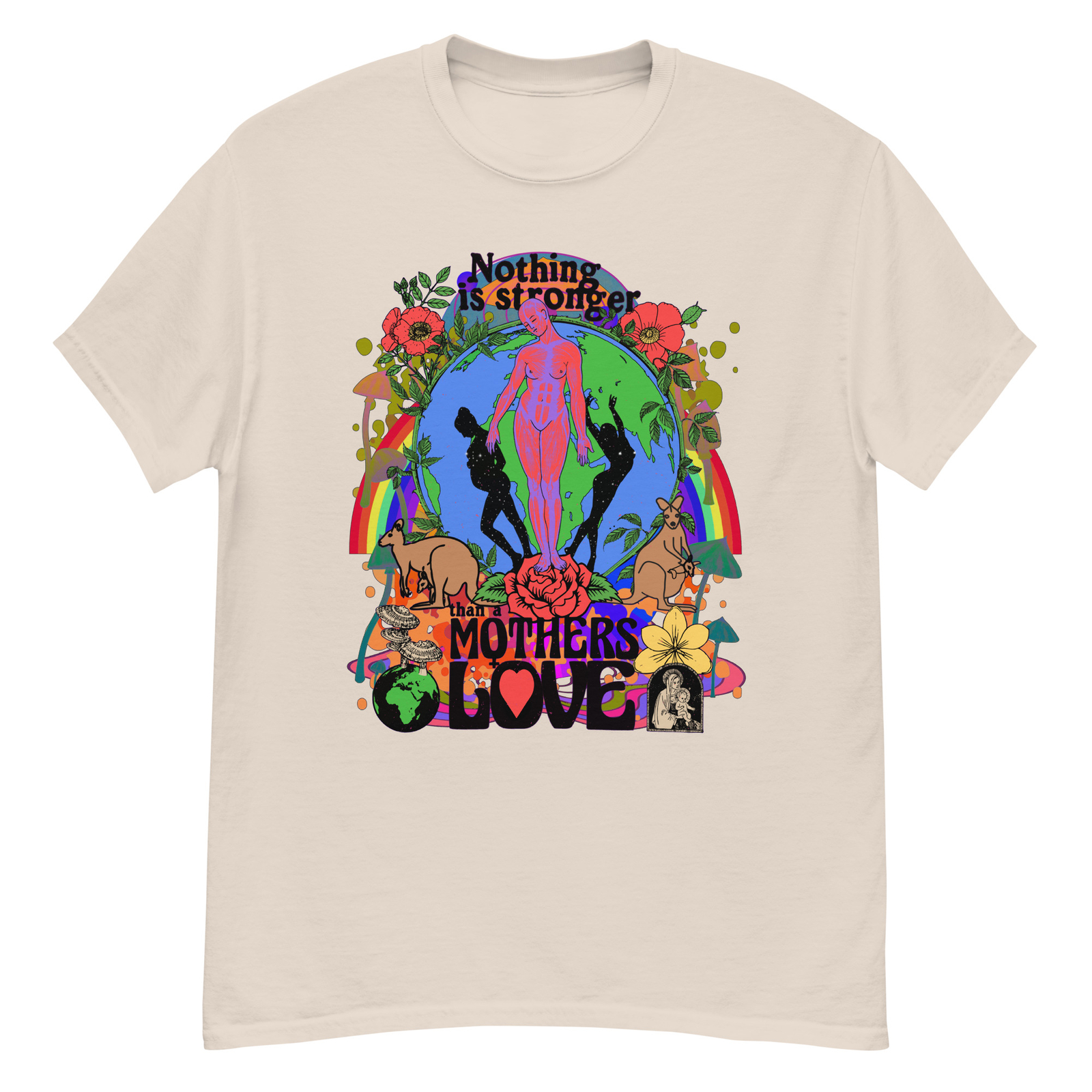 Nothing Is Stronger Than A Mothers Love Positive Psychedelic T-Shirt