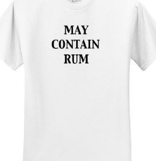 May Contain Rum T shirt Tee Funny unisex small-5XL choose color