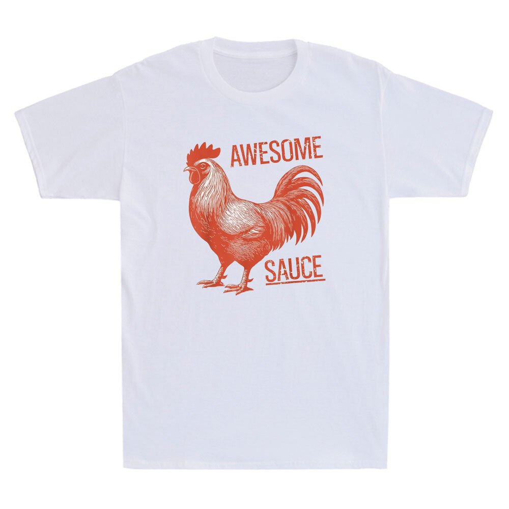 Awesome Sauce Rooster Funny Picture Of Chicken Meme Humor Quote Men’s T-Shirt