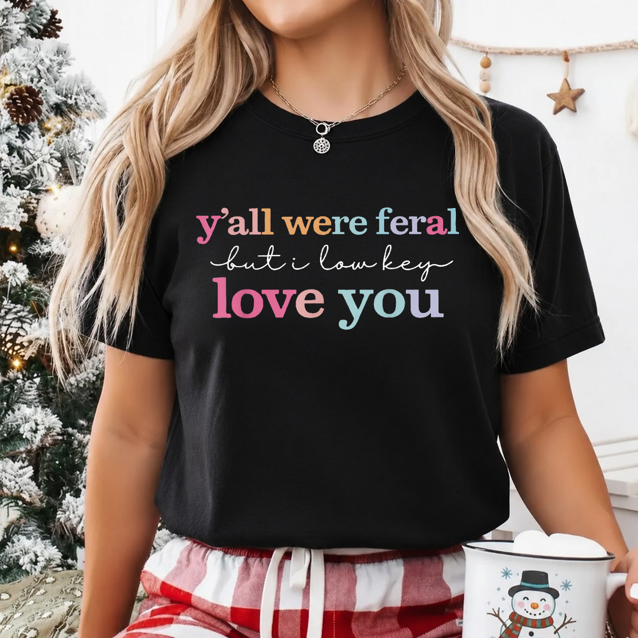 Funny Teacher Shirt Y’all were Feral But I Lowkey Love You T-Shirt