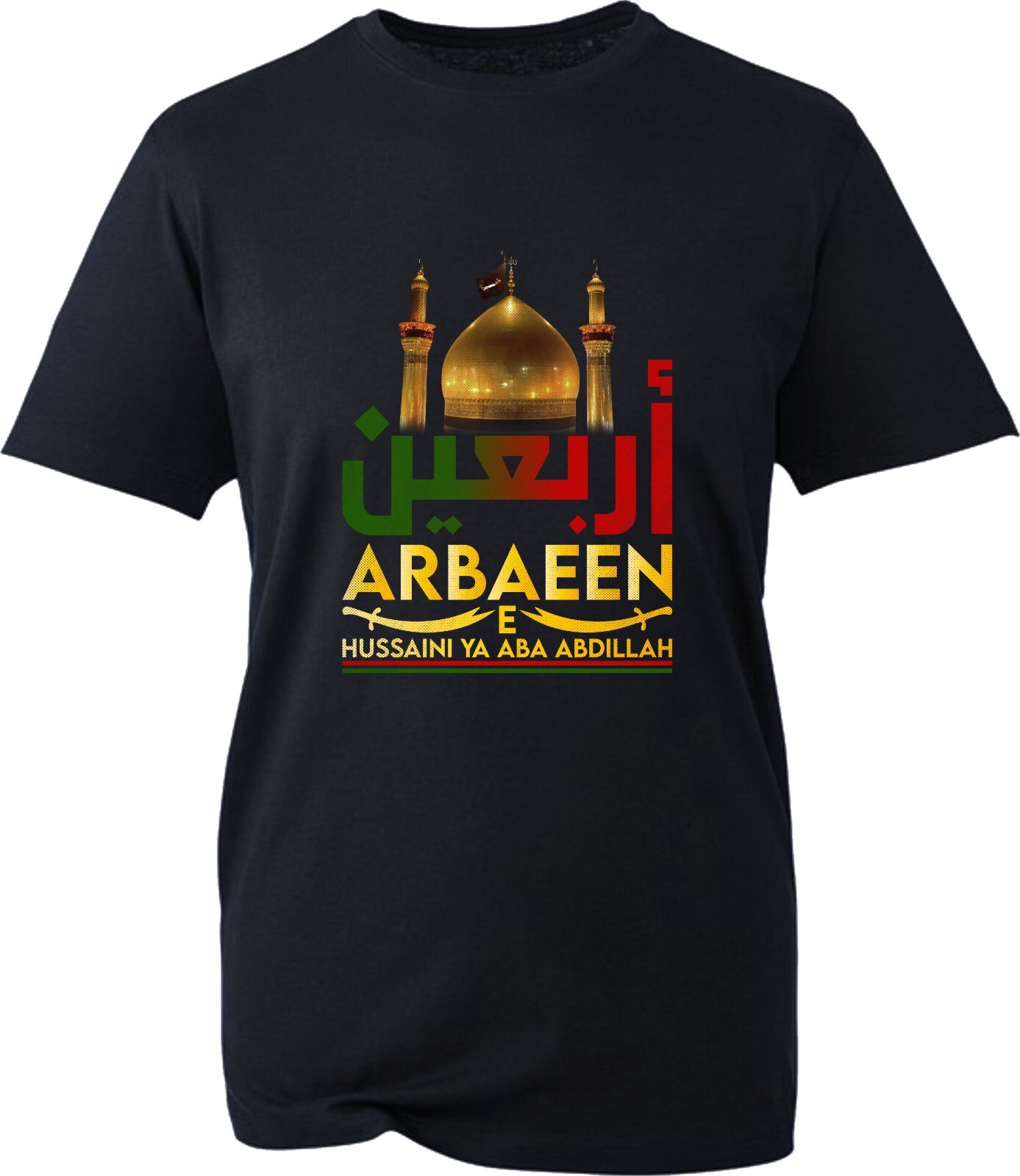 Arbaeen E Hussaini Ya Aba Abdillah (AS) T-Shirt 10th Muharram Ashora Azadari Top