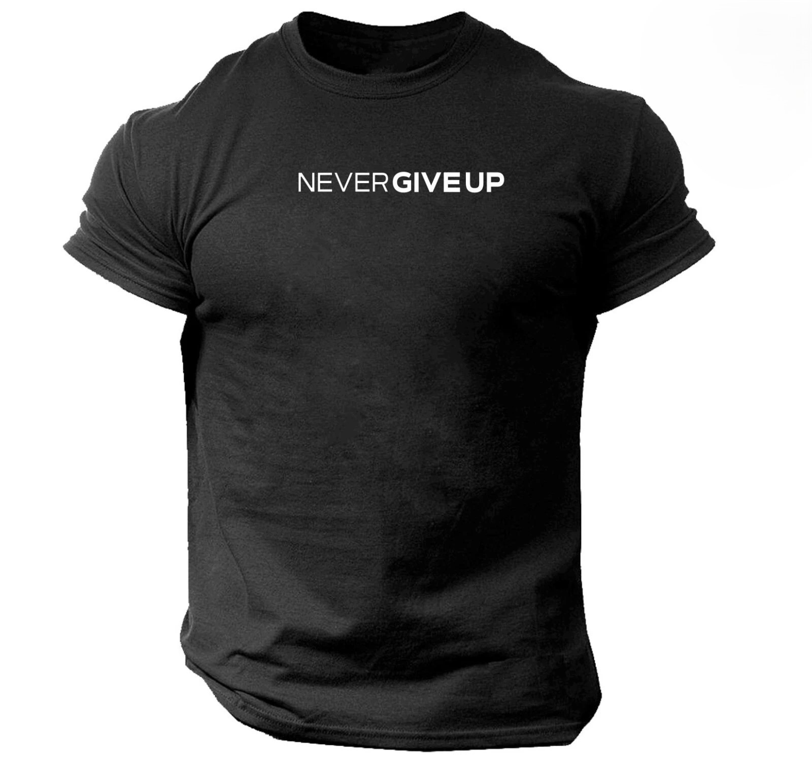 Never Give Up Gym Bodybuilding Workout Fitness T Shirt | S – 4XL