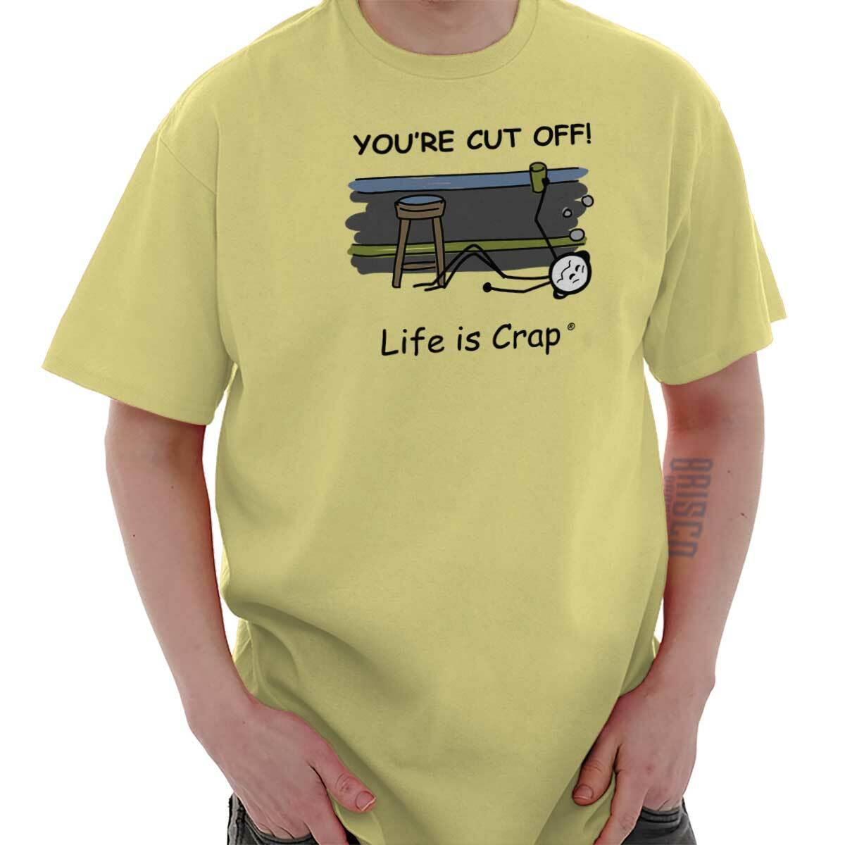 Life is Crap Drunk I Blacked Out Drinking Adult Short Sleeve Crewneck Tee