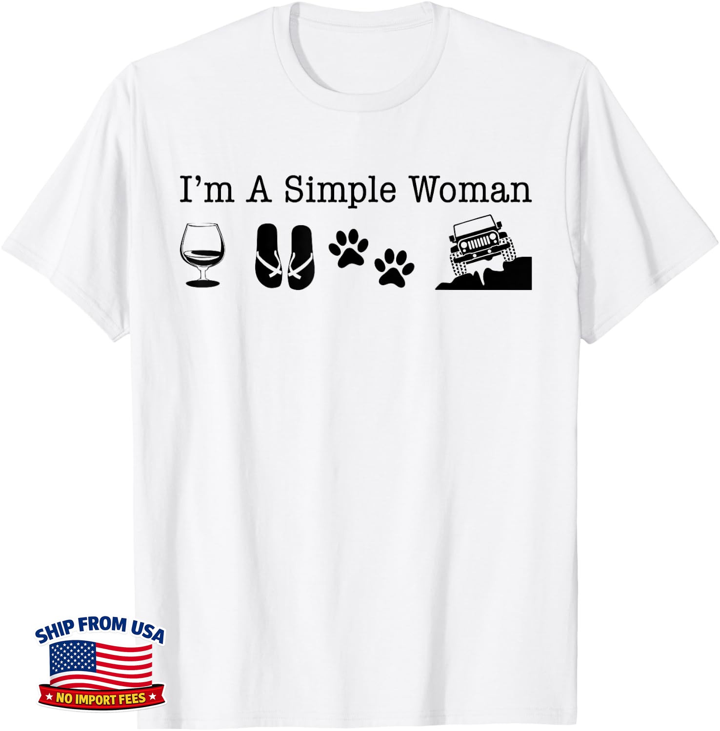 I’m A Simple Woman Love Wine Flip Flops Dog 4X4 Unisex T-Shirt