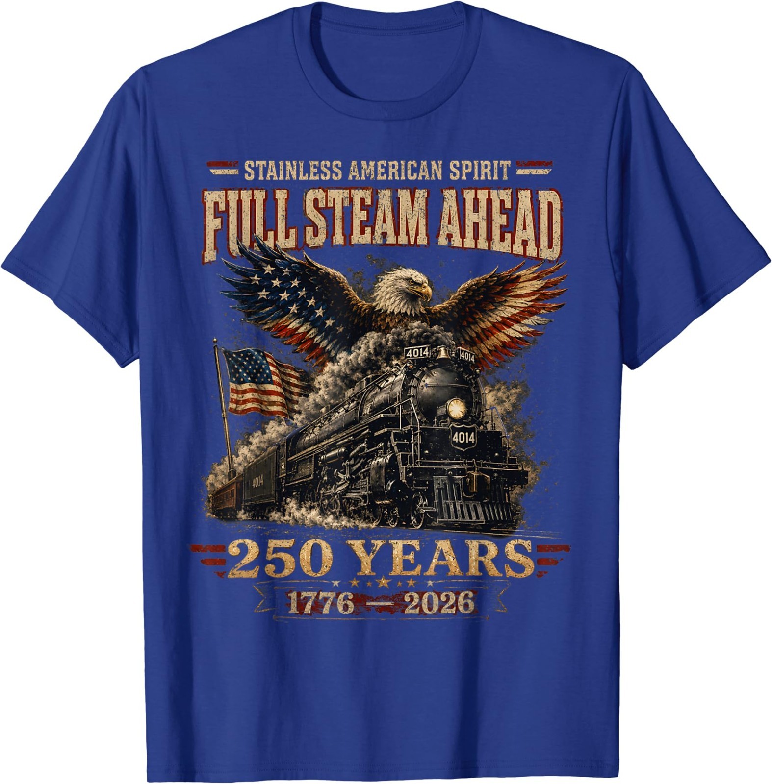 Big Boy 4014 Train USA 250th Anniversary Patriotic American Funny T-Shirt