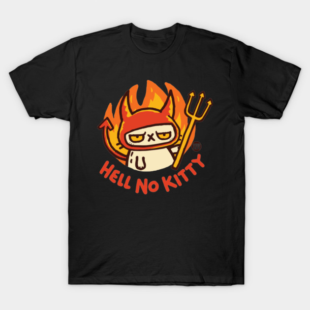 Hell No Kitty T-Shirt Funny Cat Graphic Tee Parody Spoof Humor Punk Grunge Shirt