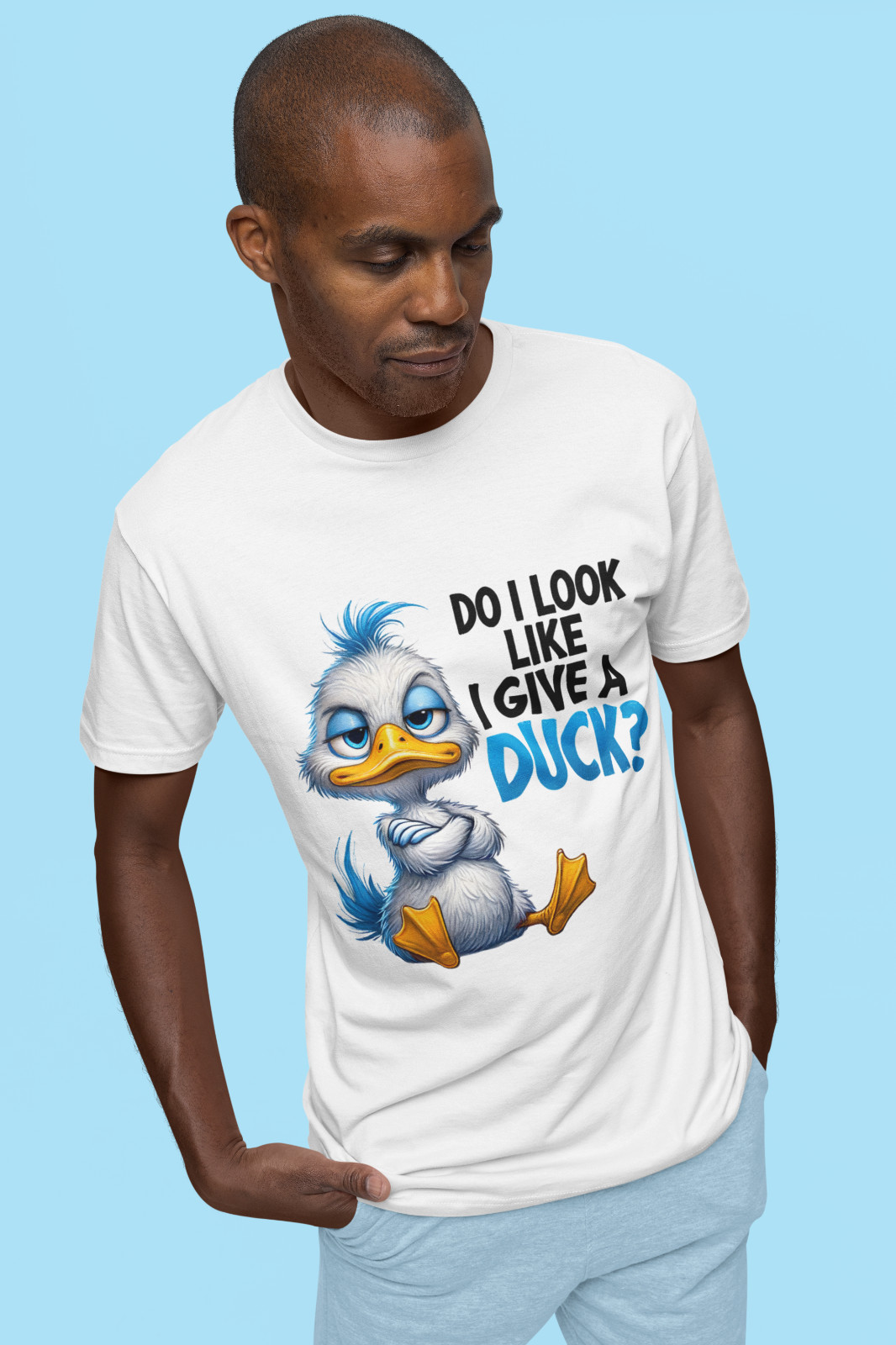 Do I Look Like I Give a Duck T-Shirt