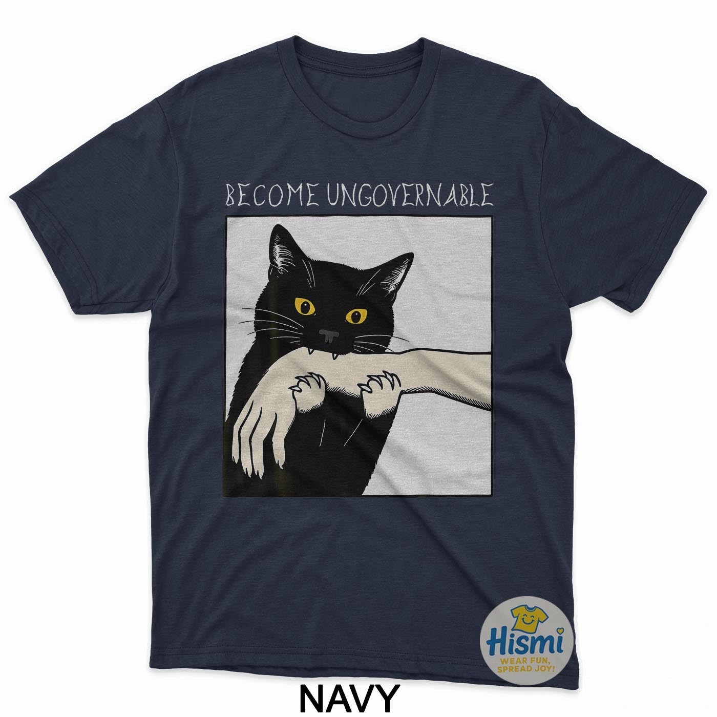 Become Ungovernable – Black Cat Biting Hand Funny Meme T-Shirt