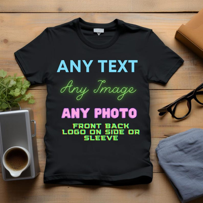 Custom Cotton T-Shirt: Personalized Design for Any Occasion & Gift Unisex Tee