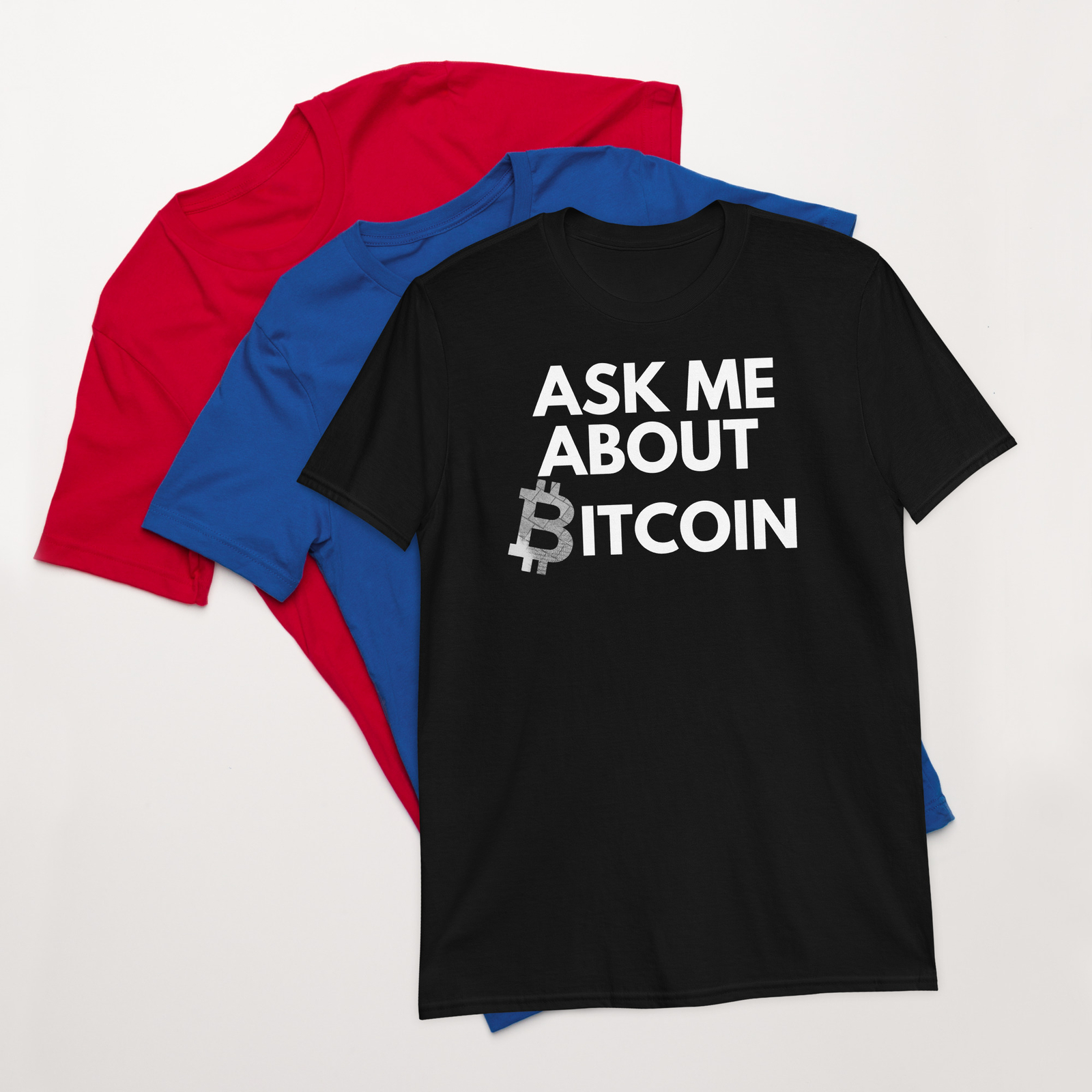 Ask Me About Bitcoin, Unisex, Funny Bitcoin, Blockchain, Crypto, BTC