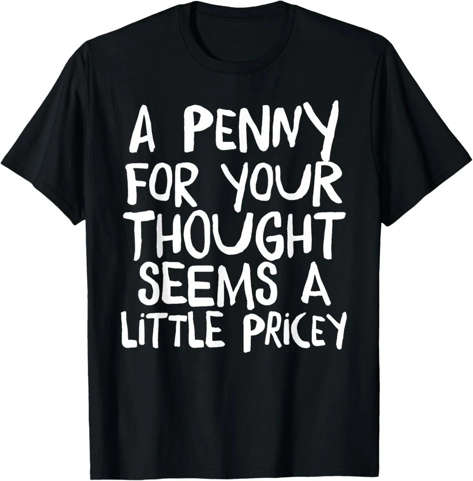 Funny T Shirts Sarcastic Novelty Graphic T-Shirt