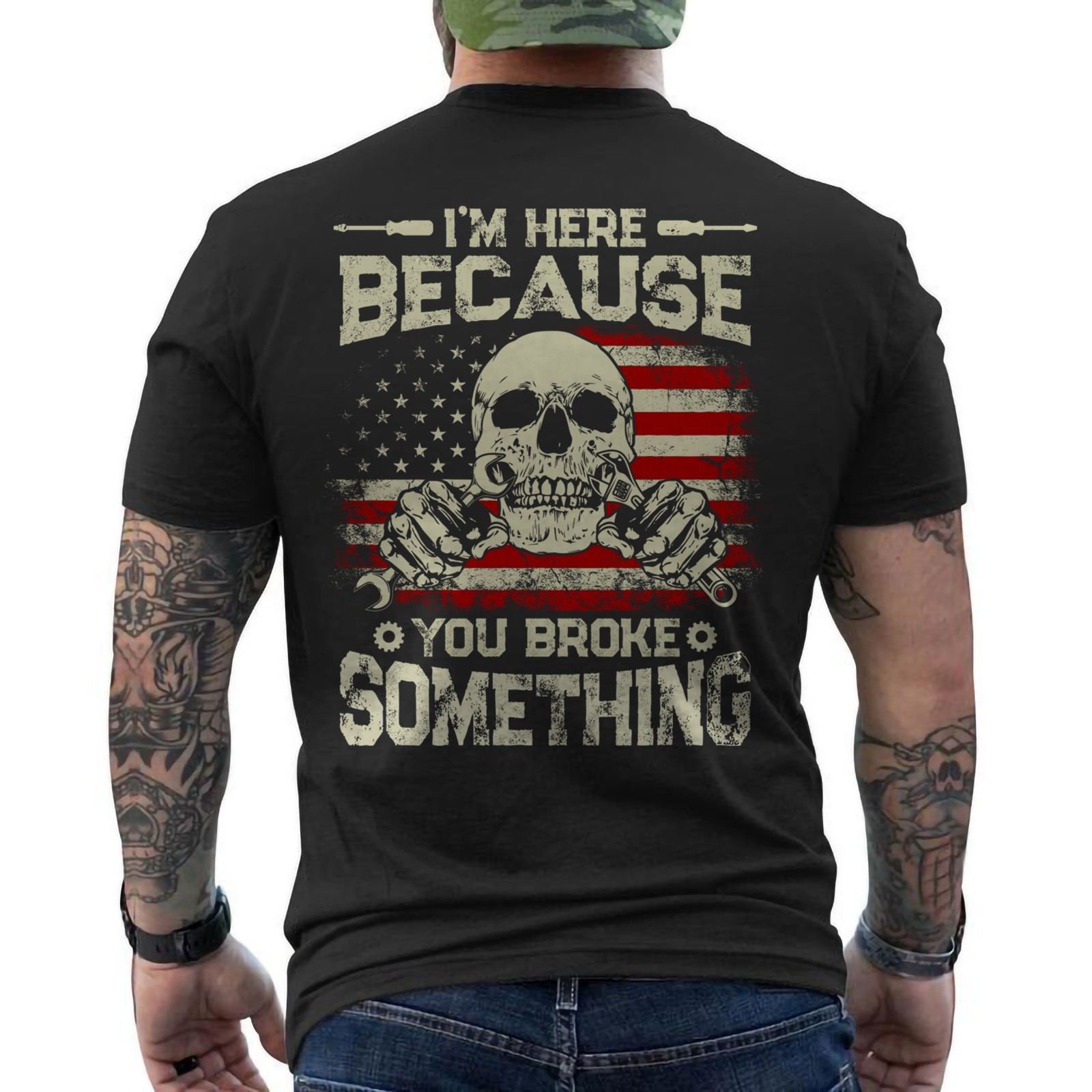 Vintage I’m Here Because You Broke Something Funny Mechanic ON BACK T-Shirt