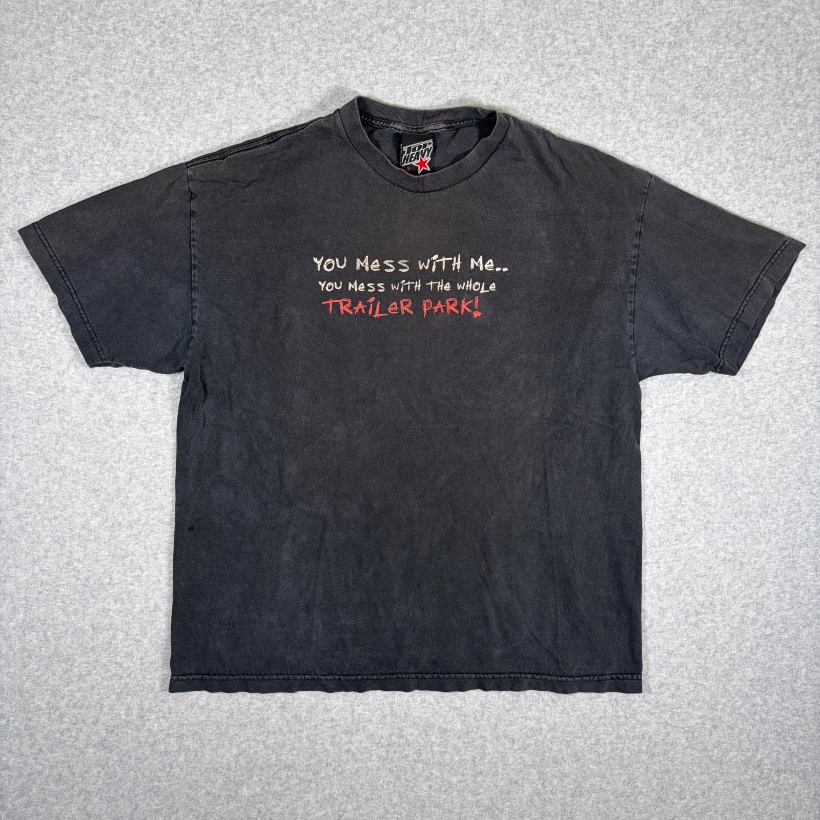 Top Heavy Graphic Tee Men’s XL Black Trailer Park Vintage Faded T-Shirt Y2K Worn