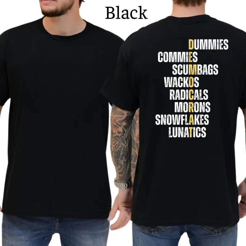 Funny Democrat T-Shirt, Conservative Political Graphics Tee, Funny Liberal Shirt