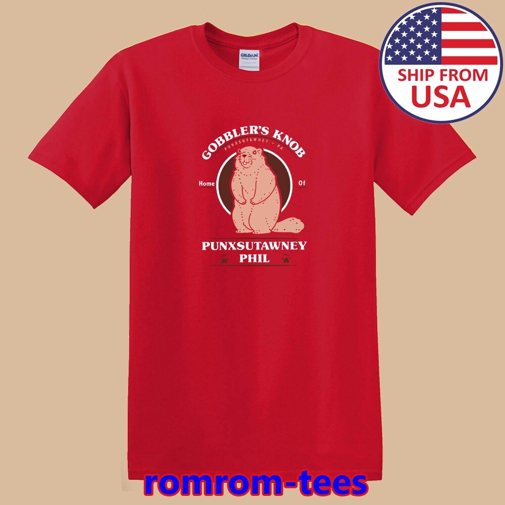 Groundhog Day Gobbler’s Knob Punxsutawney Phil Red Size S-5XL