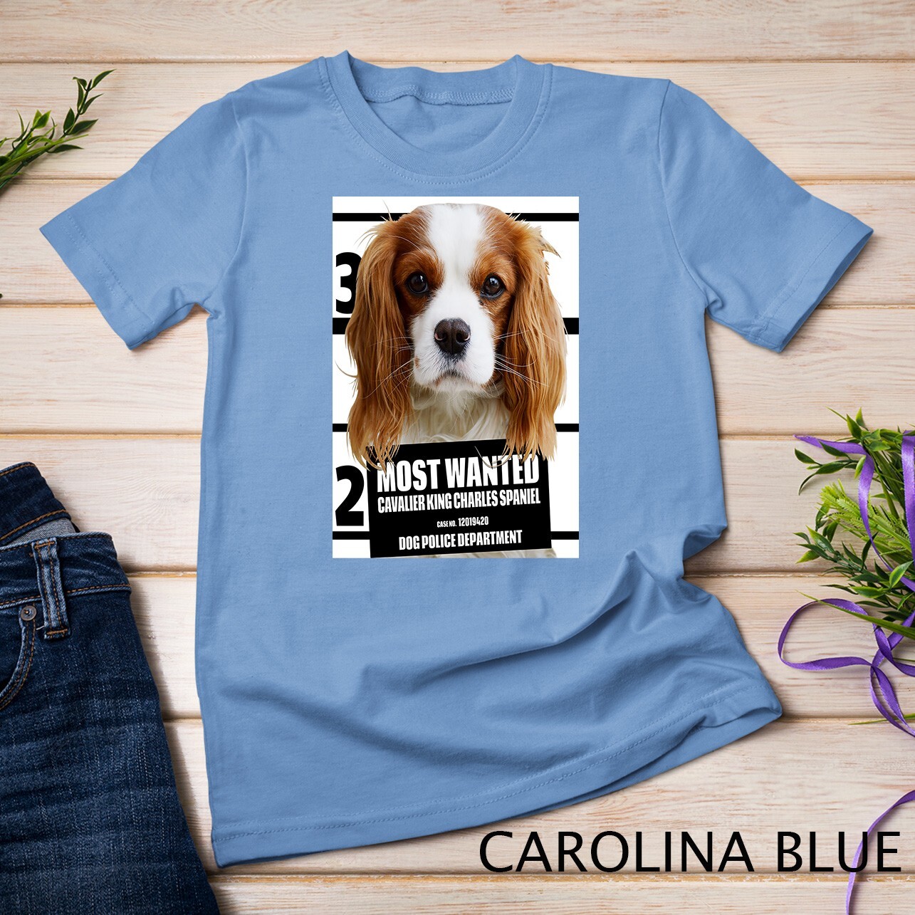 Most Wanted Cavalier King Charles Spaniel Dog Unisex T-shirt