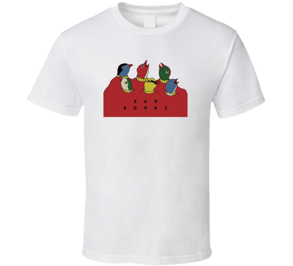 Bad Books 2200×3000 T Shirt