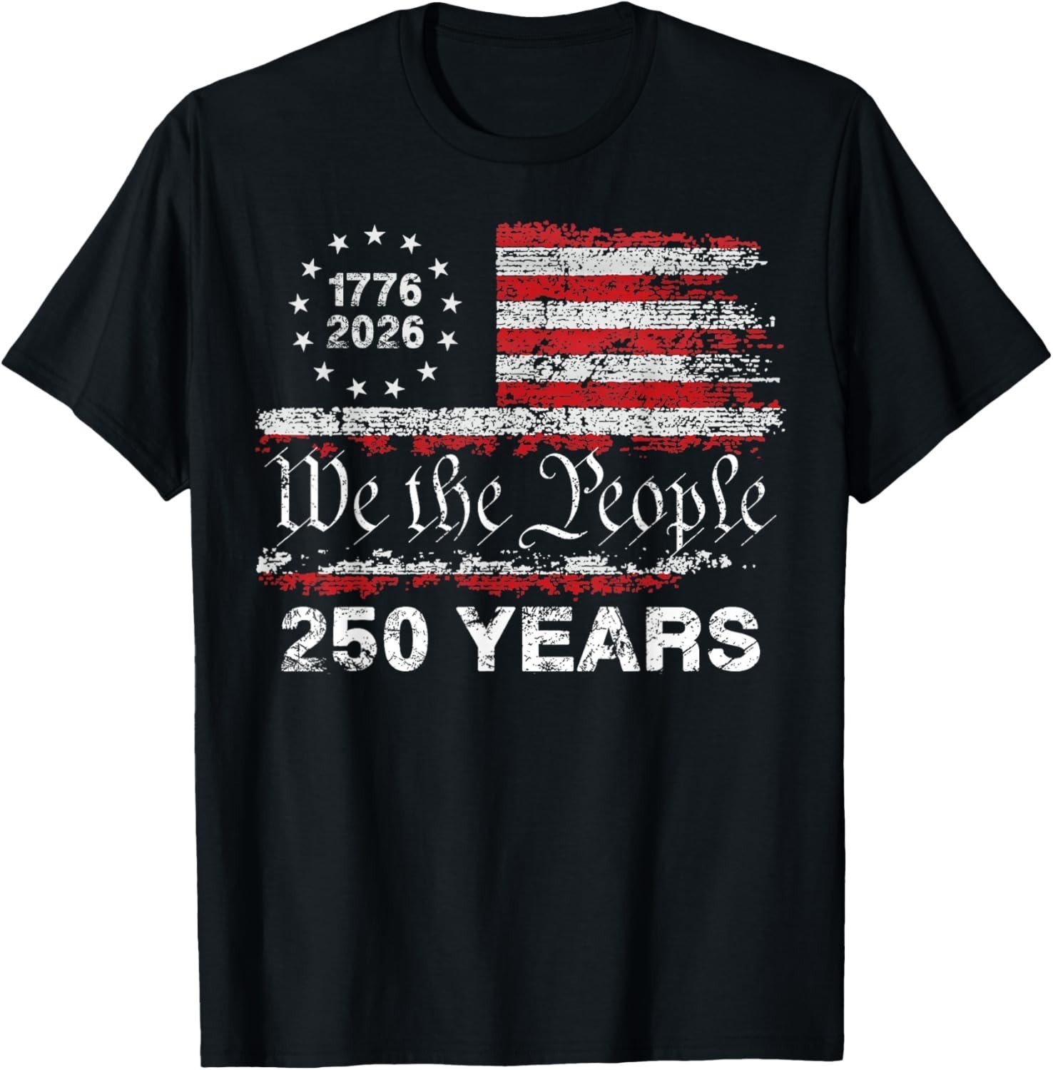 250 Years American Anniversary 1776 2026 250th 4th July T-Shirt Gift Trend