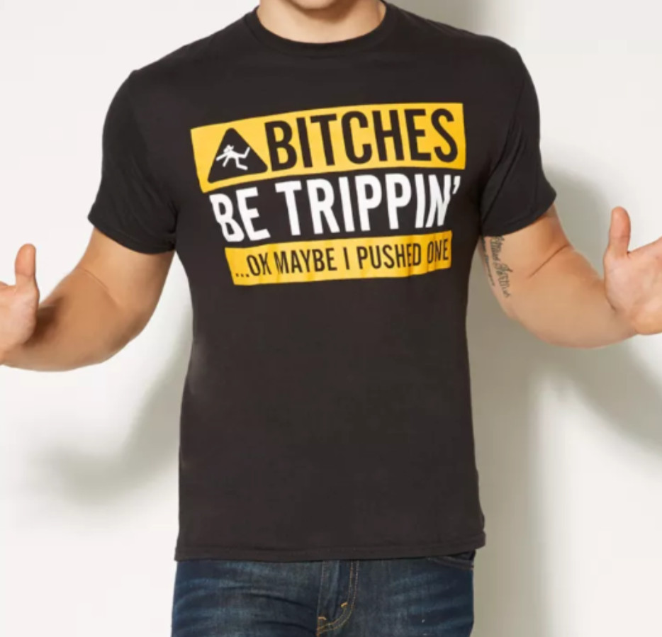 Spencer’s Bitches Be Trippin OK Maybe I Pushed One Humor Graphic T-Shirt (XL)