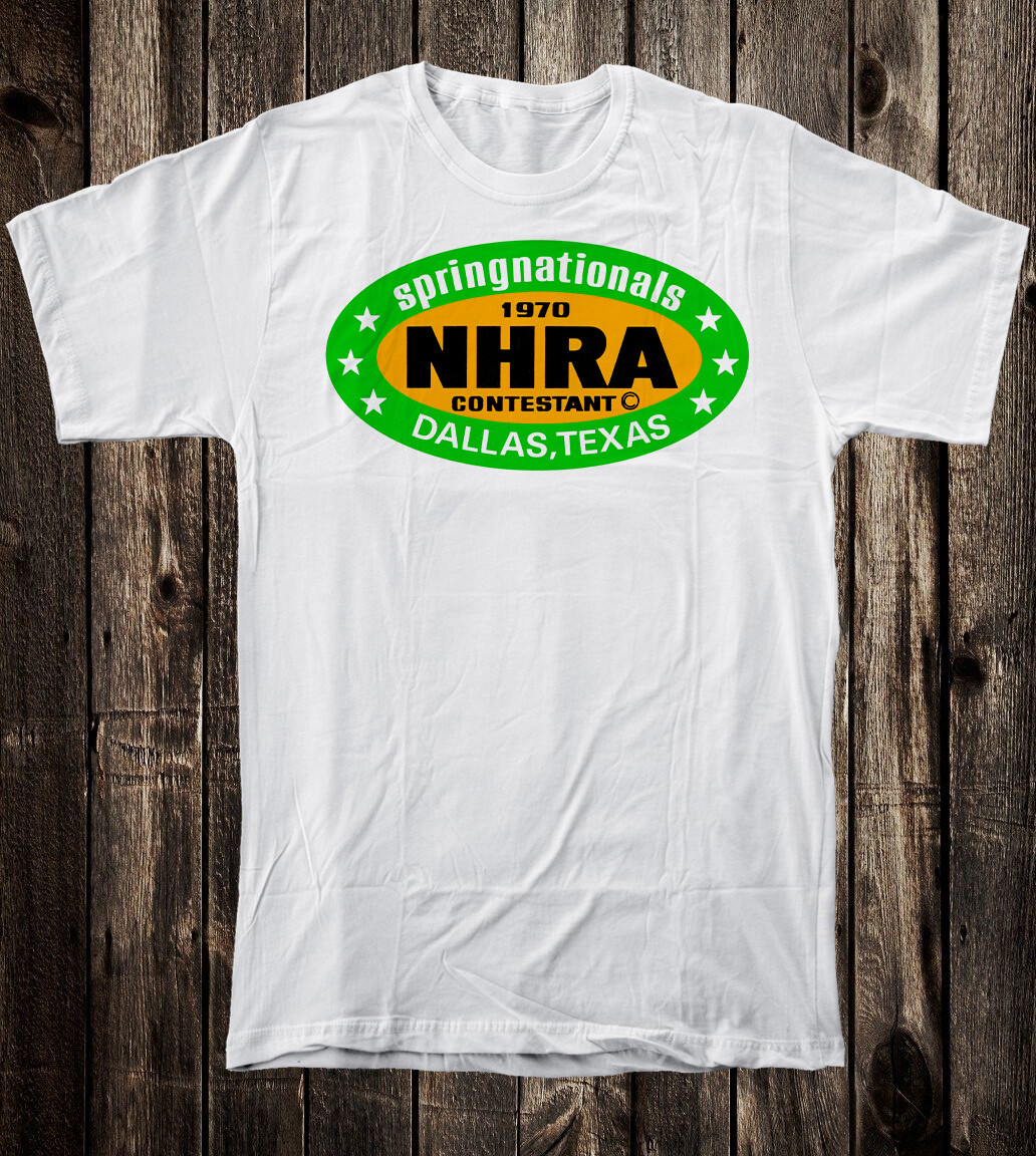 Retro Hot Rod Tee T Shirt Drag Race Racing Speed NHRA Dallas Springnationals