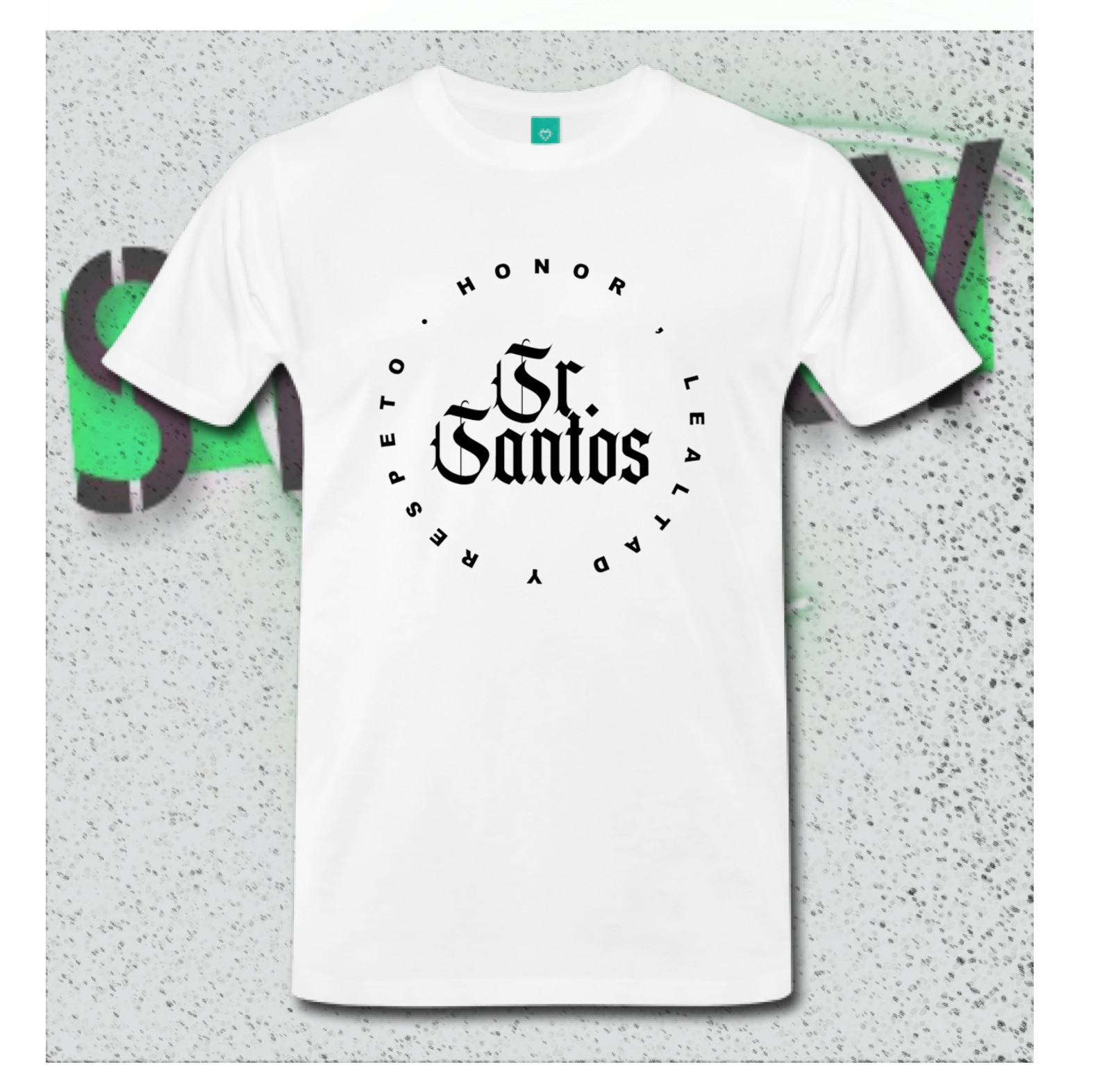 Arcangel Sr. Santos HONOR.LEALTAD.RESPETO T-Shirt XS-2XL (HTV)