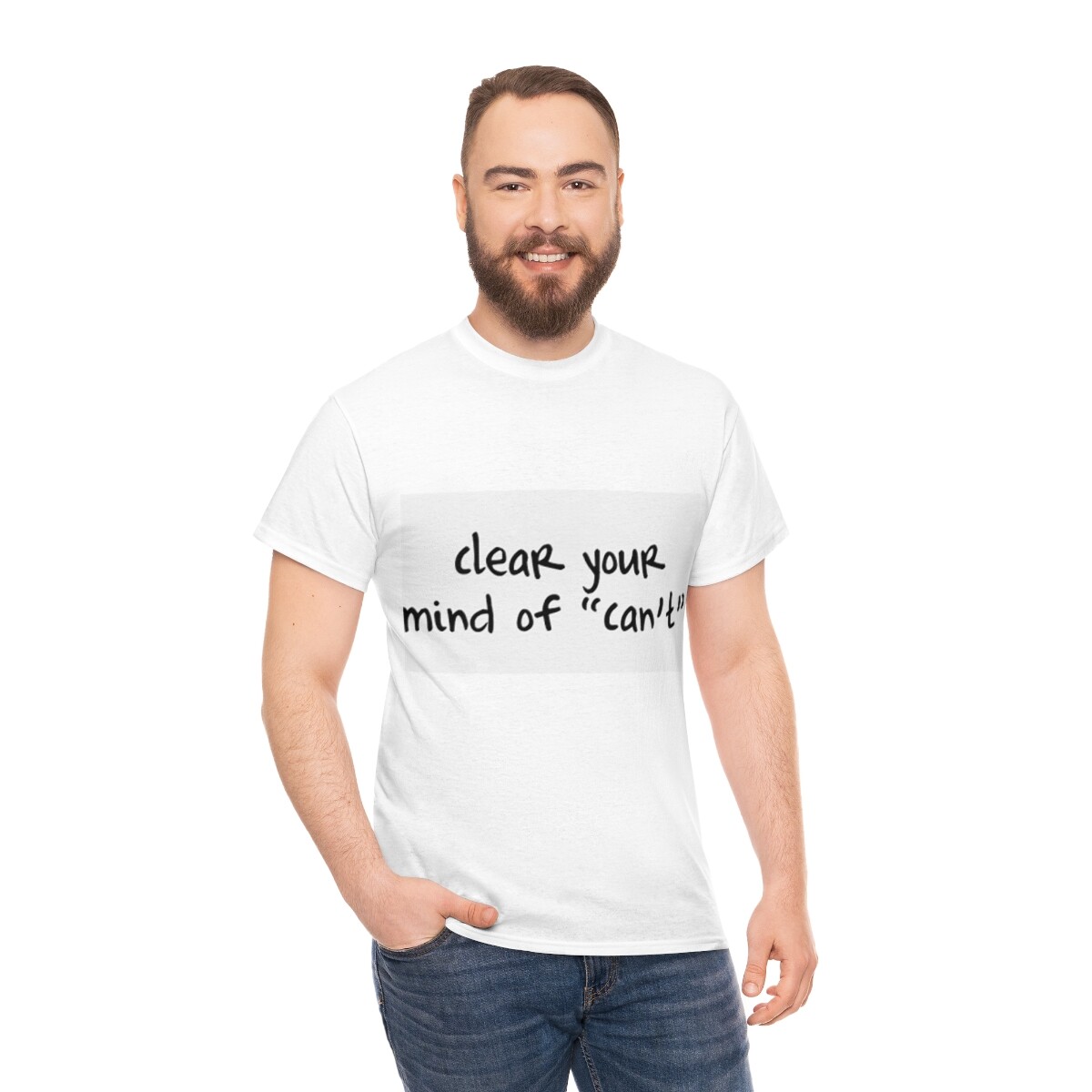 “Clear your mind of can’t” T- Shirt