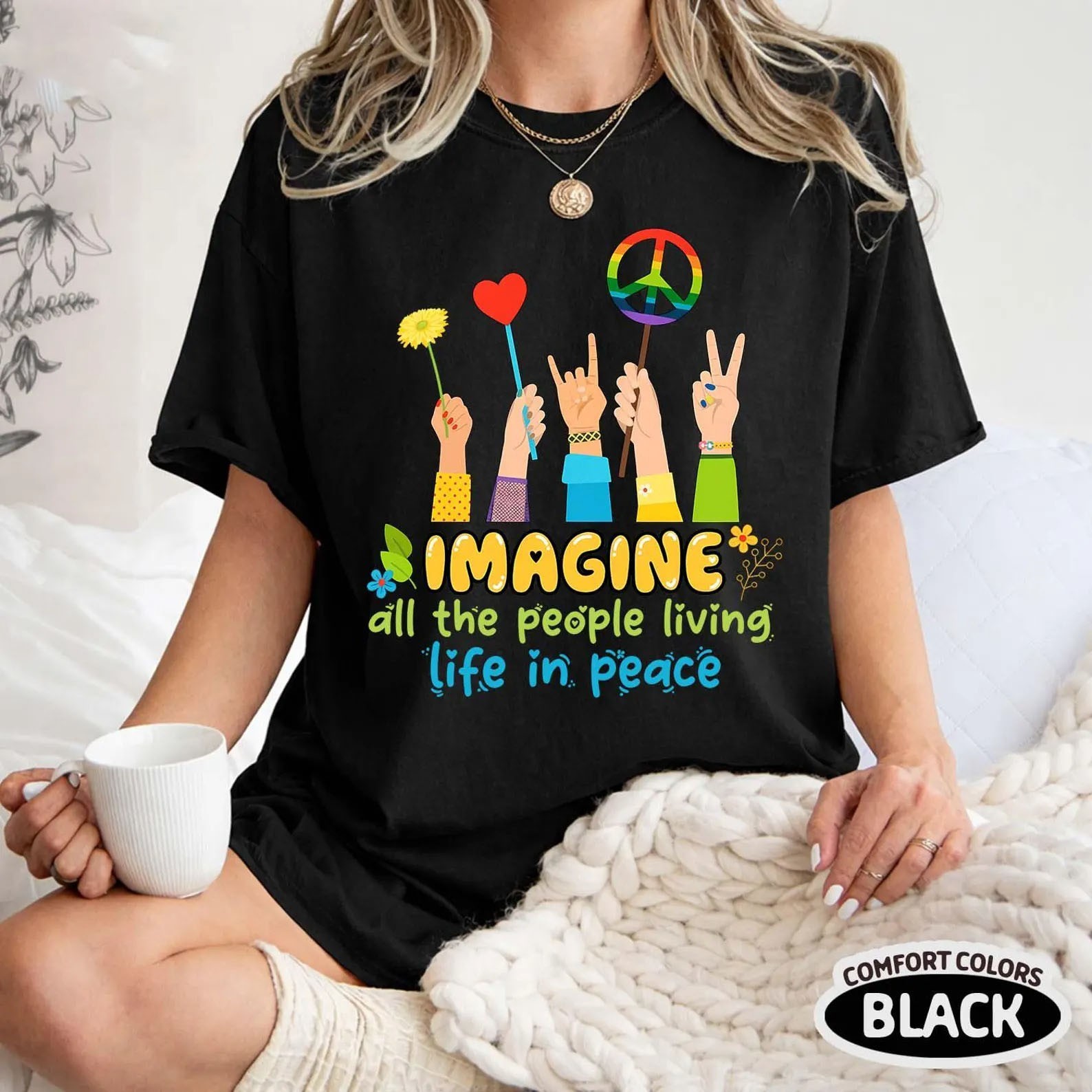 Comfort Colors Imagine All the People Living Life in Peace Unisex T-Shirt