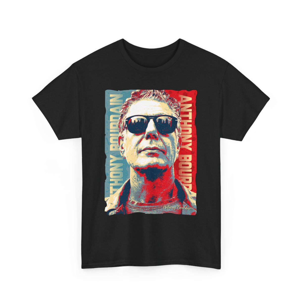 Anthony Bourdain Hope Chef Kitchen Cuisine Culinary Cooking Funny Gift T-Shirt