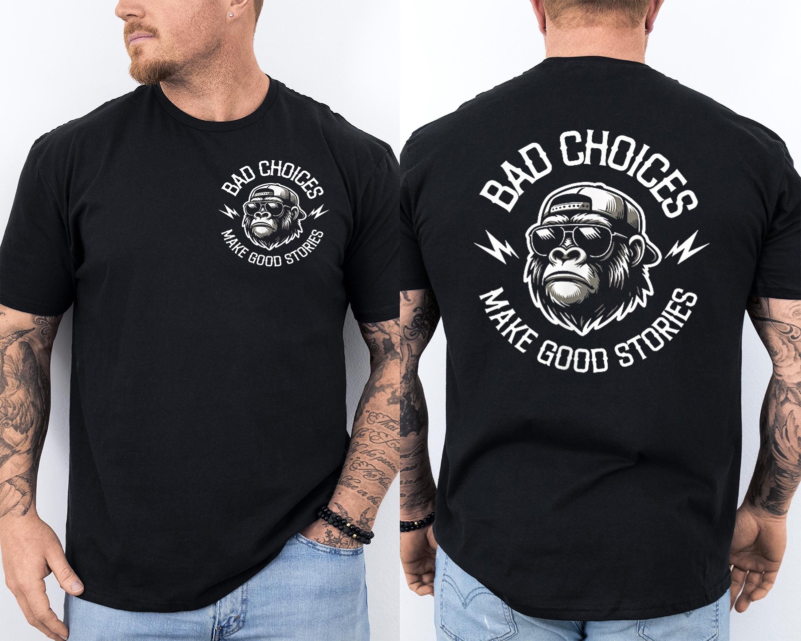 Monkey Bad Choices Make Good Stories Funny Saying 2 Sided T-Shirt