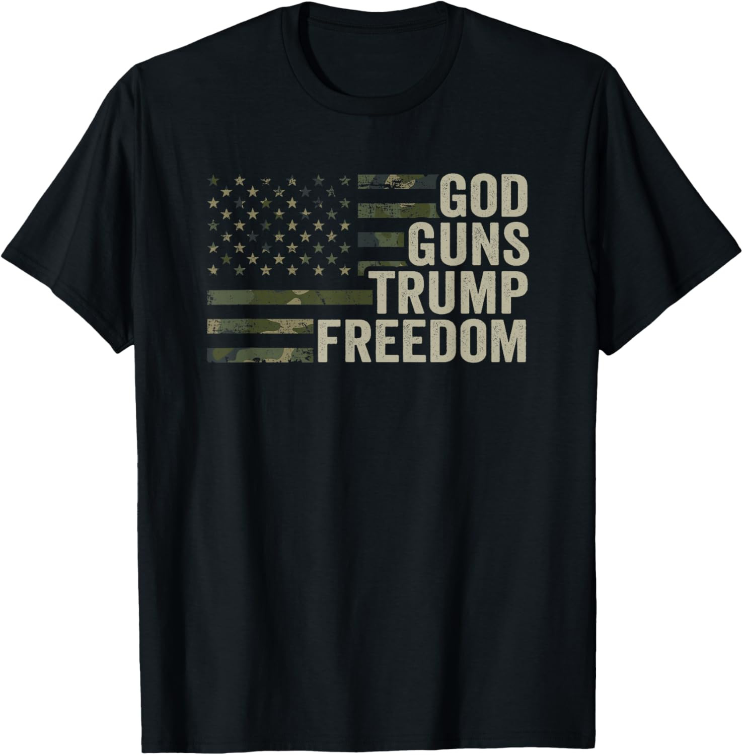 God Guns Trump Freedom – Funny Camouflage Pro Gun USA Flag T Shirt
