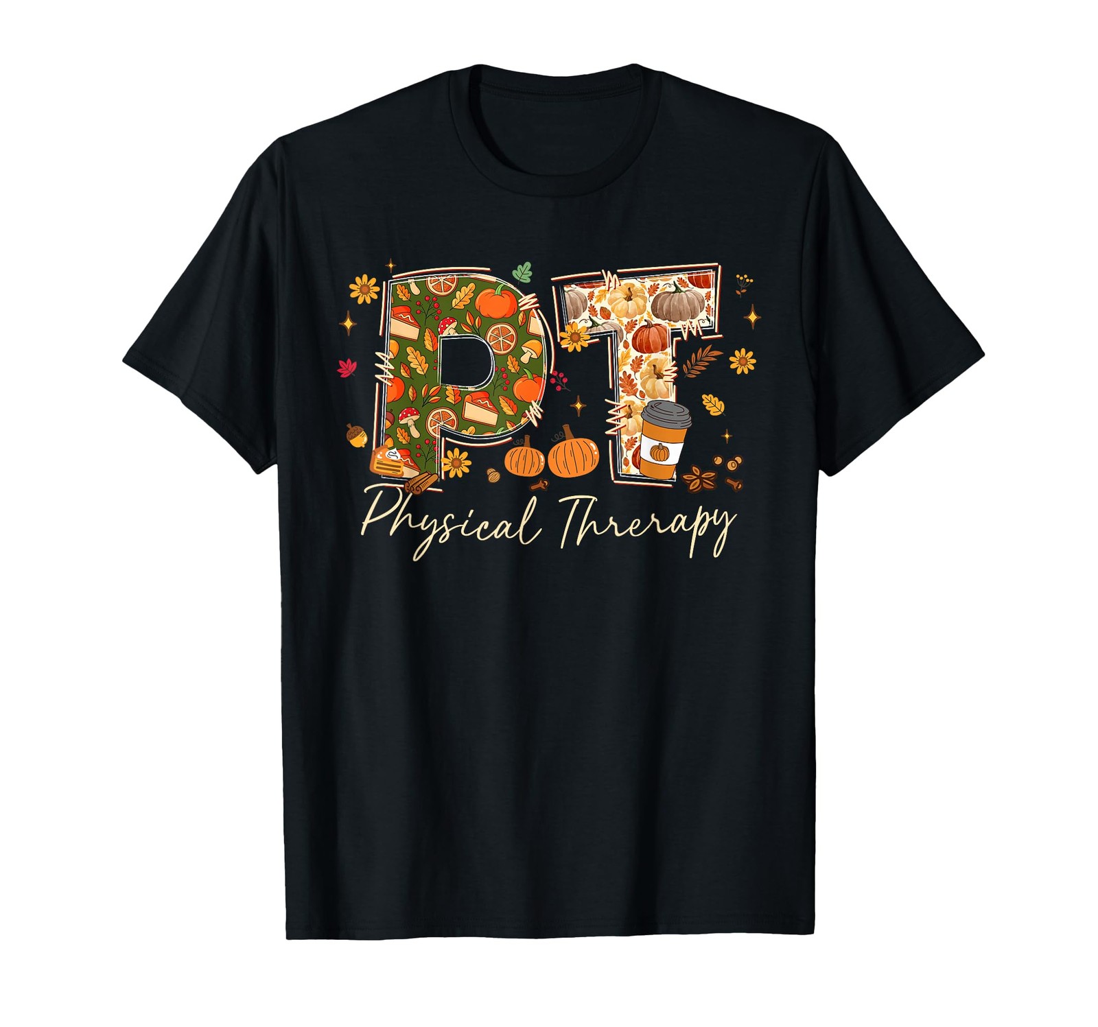 Physical Therapy Fall PTA DPT PT Autumn Thanksgiving T-Shirt