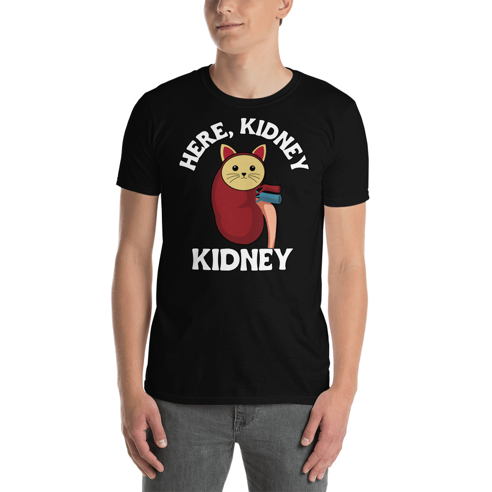 Funny Kidney Donor Or Transplant Here Kidney Kidney Cute Cat Pun Unisex T-Shirt